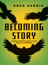 Cover image for Becoming Story